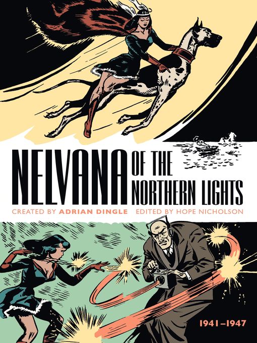 Title details for Nelvana of the Northern Lights by Adrian Dingle - Wait list